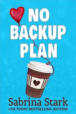 No Backup Plan