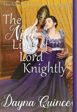 The Nine Lives of Lord Knightly