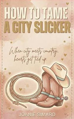 How to tame a City Slicker