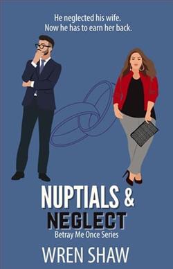 Nuptials & Neglect