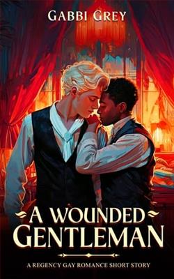A Wounded Gentleman
