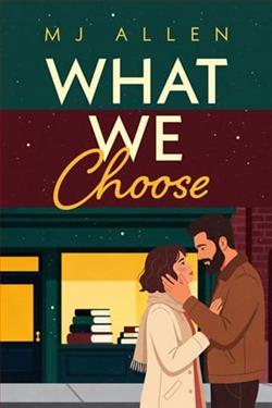 What We Choose