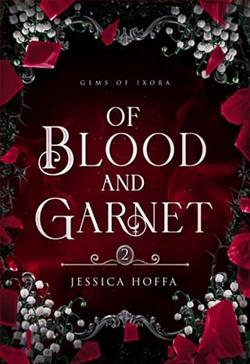 Of Blood and Garnet