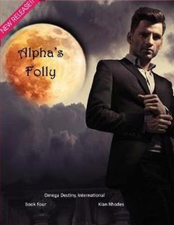 Alpha's Folly