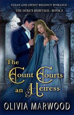 The Count Courts an Heiress
