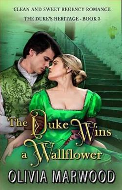 The Duke Wins a Wallflower
