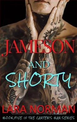 Jameson and Shorty