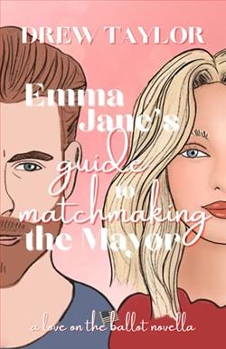 Emma Jane's Guide to Matchmaking the Mayor