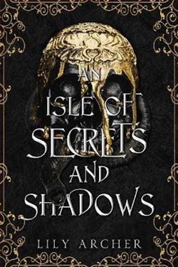 An Isle of Secrets and Shadows