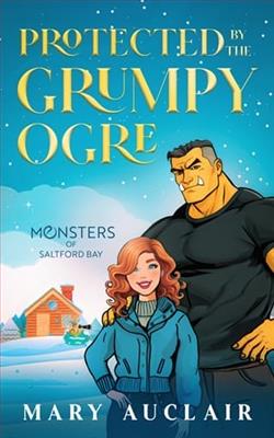 Protected By the Grumpy Ogre