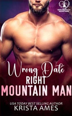 Wrong Date, Right Mountain Man