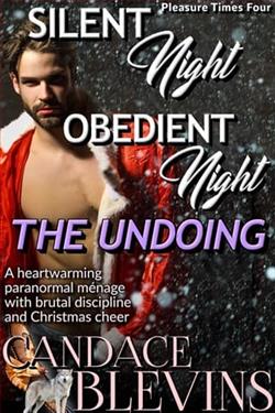 Silent Night, Obedient Night: The Undoing
