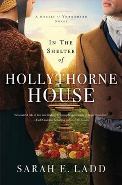 In the Shelter of Hollythorne House