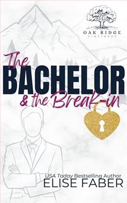 The Bachelor & the Break-in