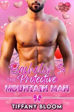 Bachelor 5: The Protective Mountain Man