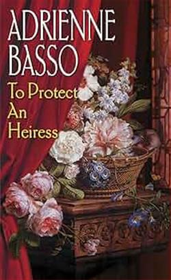 To Protect An Heiress