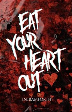 Eat Your Heart Out