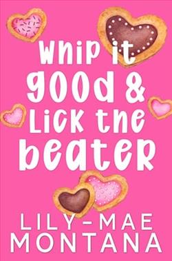 Whip It Good & Lick The Beater