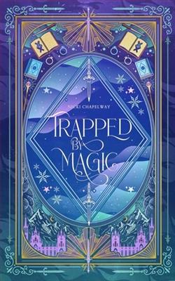 Trapped By Magic