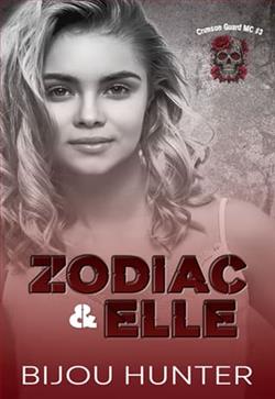 Zodiac & Elle