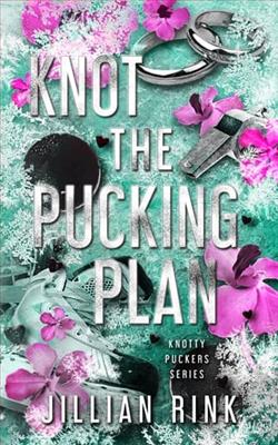 Knot the Pucking Plan