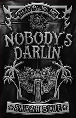 Nobody’s Darlin'
