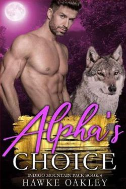 Alpha's Choice