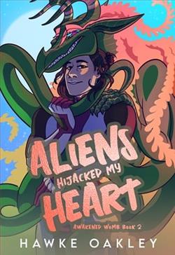 Aliens Hijacked My Heart