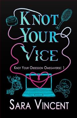 Knot Your Vice
