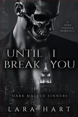 Until I Break You