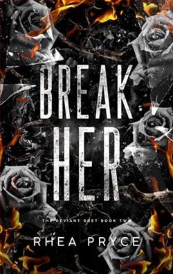 Break Her
