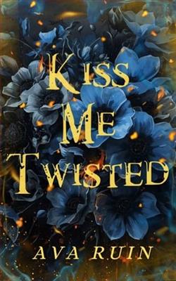 Kiss Me Twisted