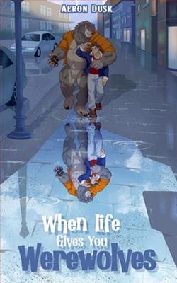 When Life Gives You Werewolves