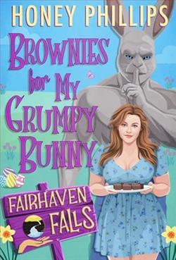 Brownies for My Grumpy Bunny