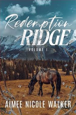 Redemption Ridge Volume I