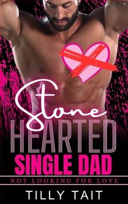 Stone Hearted Single Dad