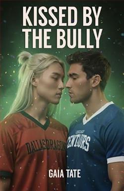 Kissed By the Bully