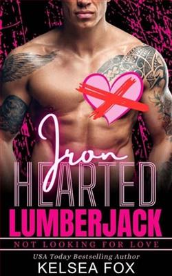 Iron Hearted Lumberjack