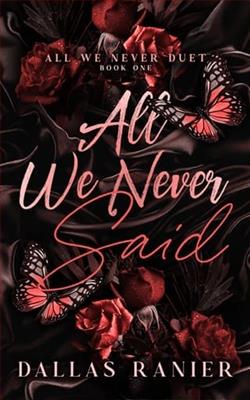 All We Never Said