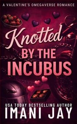 Knotted By The Incubus