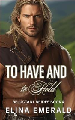 To Have and to Hold