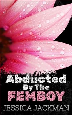 Abducted By The Femboy