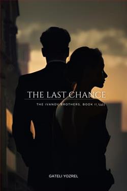 The Last Chance: Vol 1
