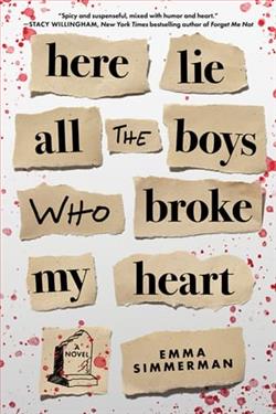 Here Lie All the Boys Who Broke My Heart