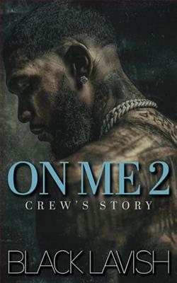 On Me 2: Crew's Story