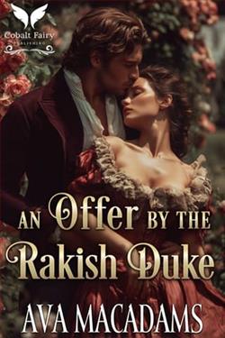 An Offer by the Rakish Duke