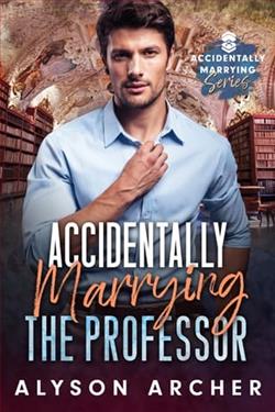 Accidentally Marrying the Professor