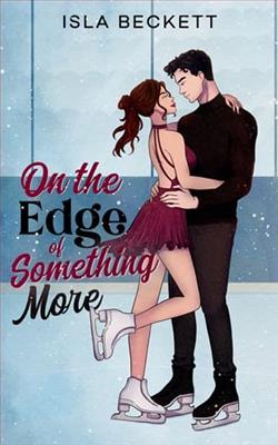 On the Edge of Something More