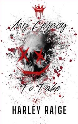 My Legacy To Take
