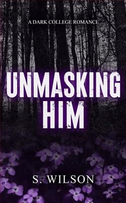Unmasking Him